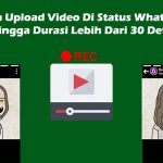 Cara Upload Video di Status WhatsApp