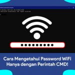 Cara Mengetahui Password WiFi Lewat CMD